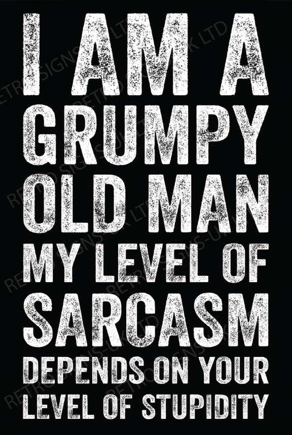 GRUMPY OLD MAN