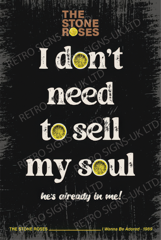 STONE ROSES SELL MY SOUL