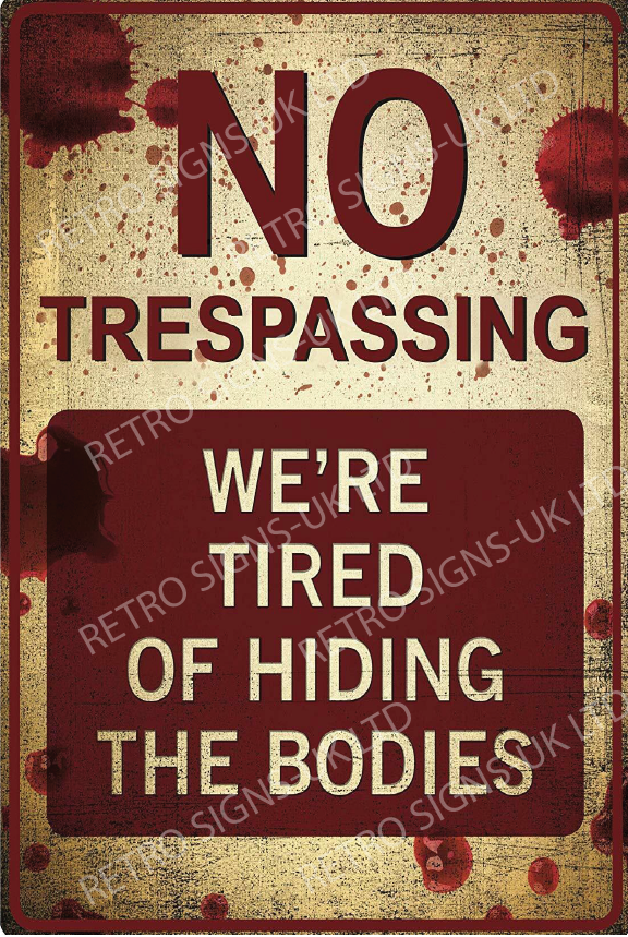 No Trespassing