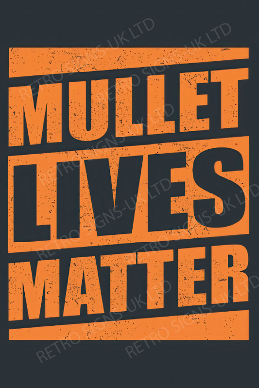 Mullet Lives Matter