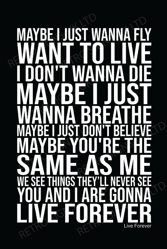 LIVE FOREVER LYRICS