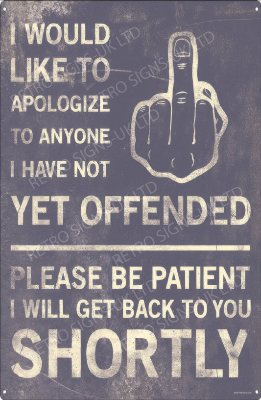 I would like to apologise 20x30cm Metal sign
